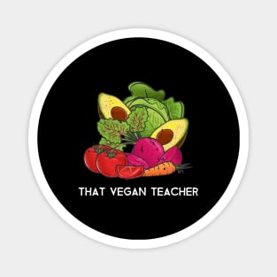 That Vegan Teacher Magnet